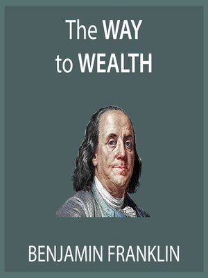 cover image of Franklin's Way to Wealth